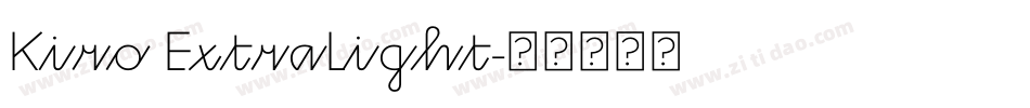 Kiro ExtraLight字体转换